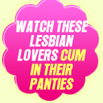Lesbian Panty Fetish